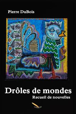 Book cover for Droles de mondes