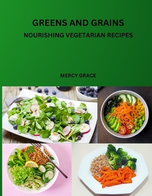 Cover of Greens and Grains