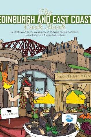 Cover of The Edinburgh and East Coast Cook Book