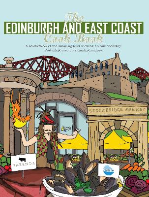 Cover of The Edinburgh and East Coast Cook Book