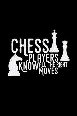 Book cover for Chess players know all moves