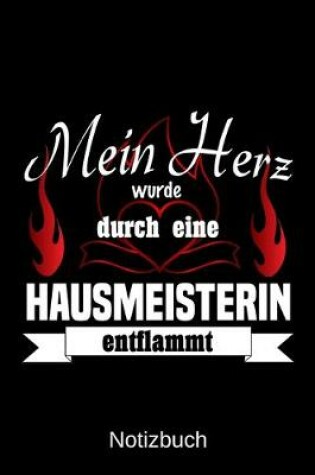 Cover of Mein Herz wurde durch eine Hausmeisterin entflammt