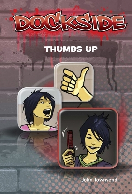 Book cover for Dockside: Thumbs Up  (Stage 3 Book 19)