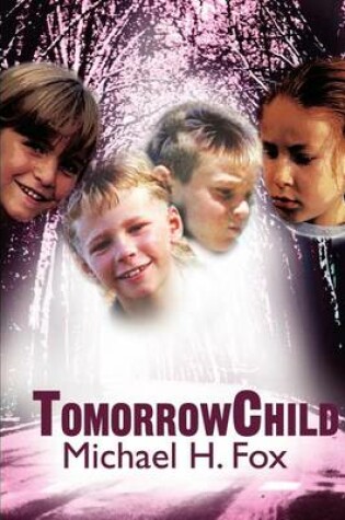 Cover of Tommorrowchild