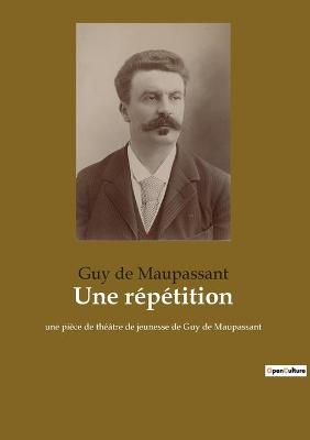 Book cover for Une répétition