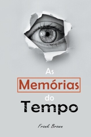 Cover of As Memórias do Tempo