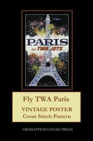 Cover of Fly TWA Paris
