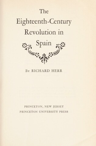 Cover of The Eighteenth-Century Revolution in Spain