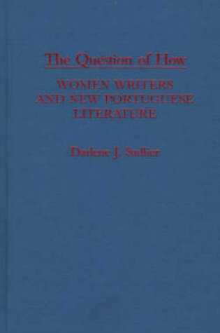 Cover of The Question of How