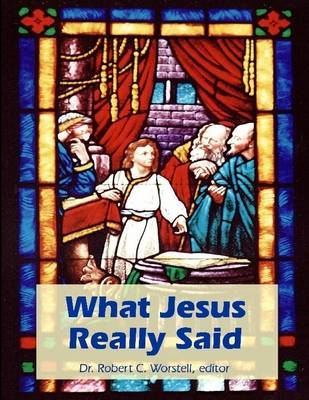 Book cover for What Jesus Really Said