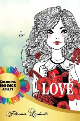 Cover of Love Coloring Books Adults
