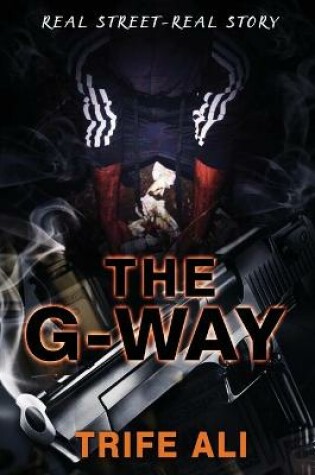 Cover of The G-Way