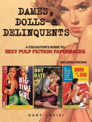 Book cover for Dames, Dolls and Delinquents