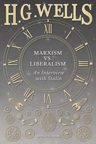 Cover of Marxism vs. Liberalism - An Interview