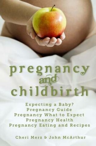 Cover of Pregnancy and Childbirth