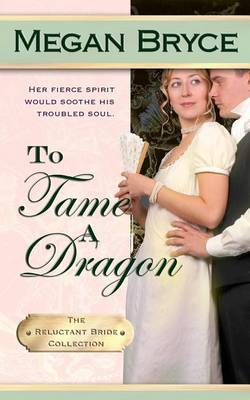 Book cover for To Tame a Dragon