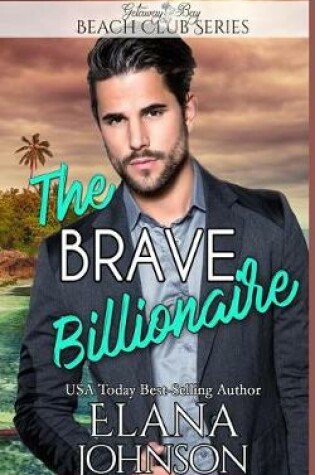 Cover of The Brave Billionaire