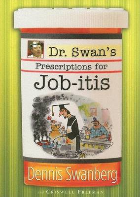 Book cover for Dr. Swan's Prescriptions for Job-Itis