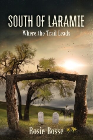 Cover of South of Laramie