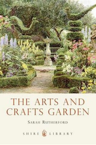 Cover of Arts and Crafts Garden