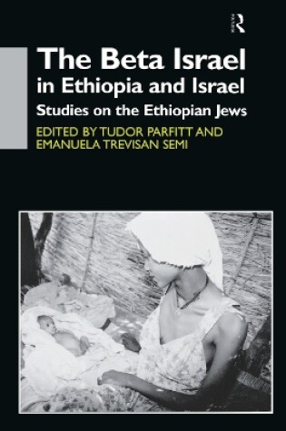 Cover of The Beta Israel in Ethiopia and Israel
