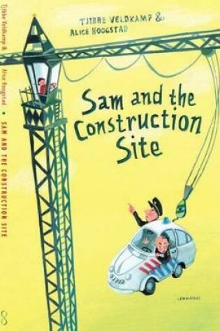 Cover of Sam and the Construction Site