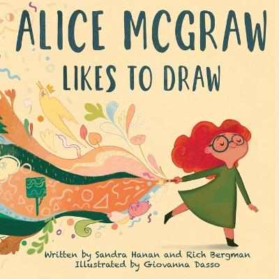 Book cover for Alice McGraw Likes to Draw