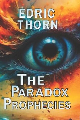 Cover of The Paradox Prophecies