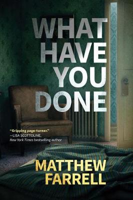 Book cover for What Have You Done