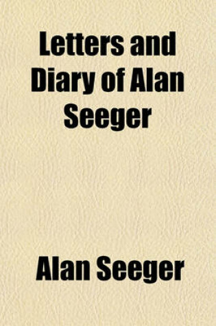 Cover of Letters and Diary of Alan Seeger