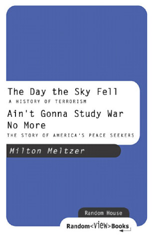 Cover of The Day the Sky Fell/Ain't Gonna Study War No More