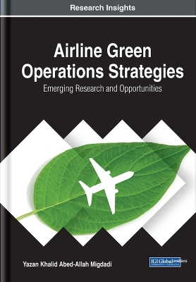 Book cover for Airline Green Operations Strategies: Emerging Research and Opportunities