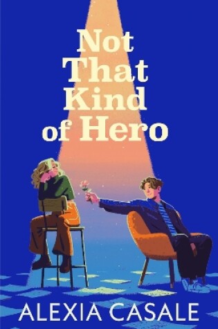 Cover of Not That Kind Of Hero