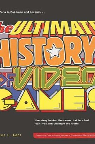 Cover of The Ultimate History of Video Games