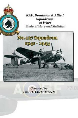 Cover of No. 137 Squadron 1941-1945