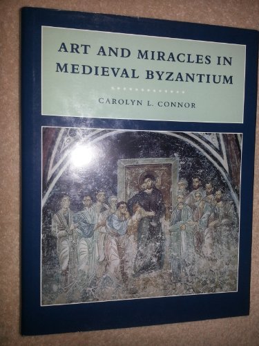 Book cover for Art and Miracles in Medieval Byzantium