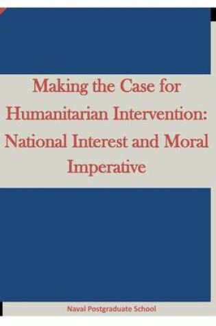 Cover of Making the Case for Humanitarian Intervention
