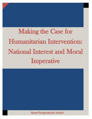 Book cover for Making the Case for Humanitarian Intervention