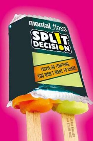 Cover of mental_floss Split Decision