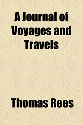 Book cover for A Journal of Voyages and Travels