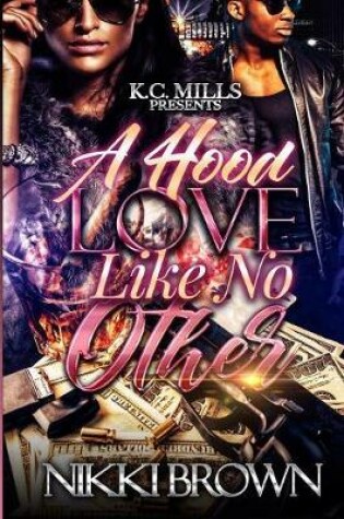 Cover of A Hood Love Like No Other