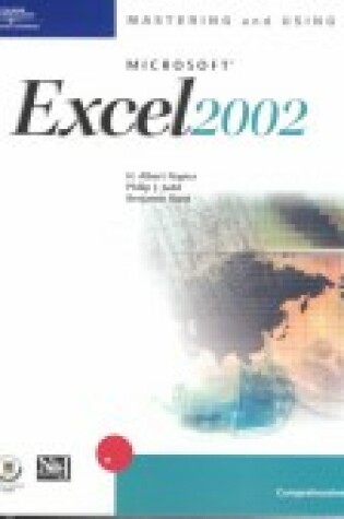 Cover of Mastering and Using "Microsoft" Excel 2002