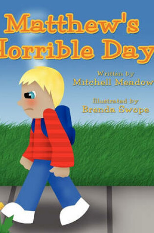 Cover of Matthew's Horrible Day