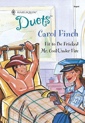 Book cover for Fit To Be Frisked / Mr. Cool Under Fire