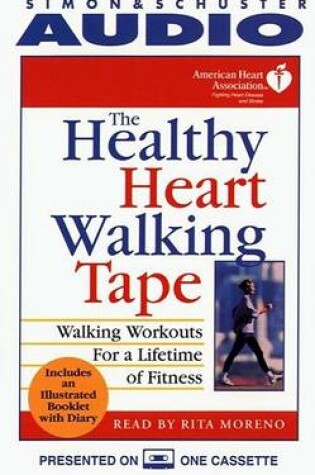 Cover of The Healthy Heart Walking Tape