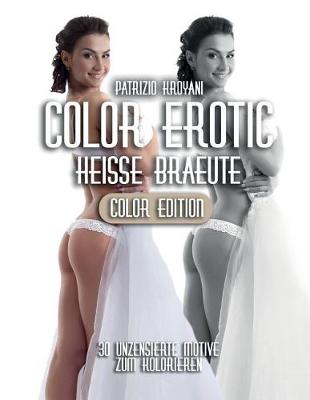 Book cover for Color Erotic - Braute [Color Edition]