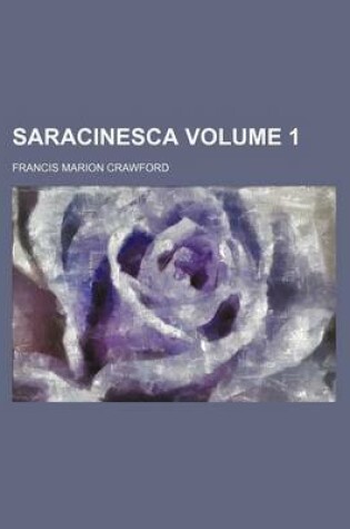 Cover of Saracinesca Volume 1