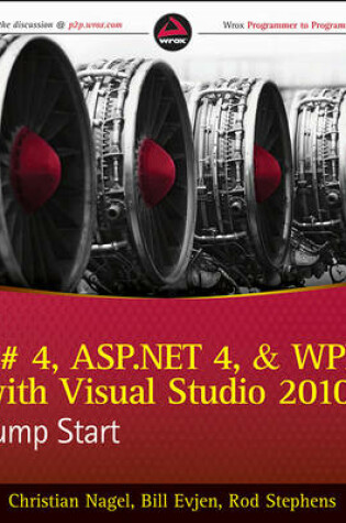Cover of C# 4, ASP.NET 4, and WPF, with Visual Studio 2010 Jump Start