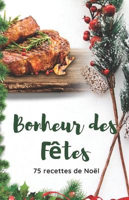 Book cover for Bonheur des Fêtes