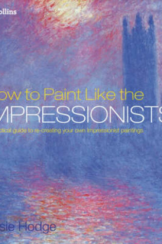 Cover of How to Paint Like the Impressionists